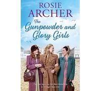 The Gunpowder and Glory Girls: The Bomb Girls 4