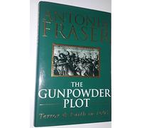 The Gunpowder Plot: Terror And Faith In 1605