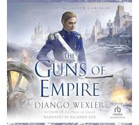 The Guns of Empire (The Shadow Campaigns Series)