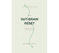 The Gut-Brain Reset: A 30-Day Vagus Nerve Workbook for Digestion, Mood, Anxiety, and Nervous System Regulation