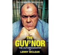 The Guv'nor: The Autobiography of Lenny McLean