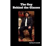 The Guy Behind the Glasses