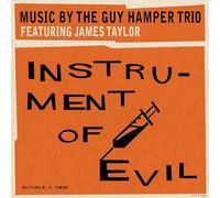 The Guy Hamper Trio feat. James Taylor - Instrument of Evil [7" VINYL] [Vinilo]