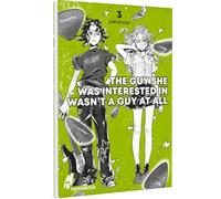 The Guy She Was Interested in Wasn't a Guy at All 3: Moderner Girls-Love-Manga über zwei junge Frauen und die Liebe zu alternativer Musik - Mit cooler ... und grünen Farbelementen im Innenteil!