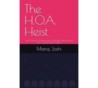 The H.O.A. Heist: How America's Homeowners Got Played, Fleeced, and Told to Repaint Their Mailbox