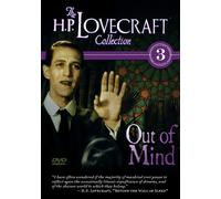 THE H.P. LOVECRAFT COLLECTION VOLUME 3: OUT OF MIND [USA] [DVD]