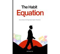 The Habit Equation