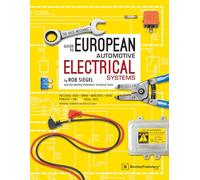 The Hack Mechanic Guide to European Automotive Electrical Systems