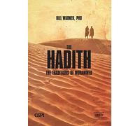 The Hadith: The Traditions of Mohammed: Volume 5 (A Taste of Islam)