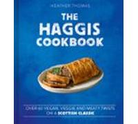 The Haggis Cookbook (ebook)