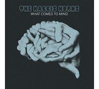 The Haggis Horns - What Comes to Mind