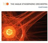 The Hague Ethospheric Orchestra - Earthing