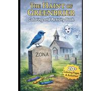 The Haint of Greenbrier: Coloring and Activity Book