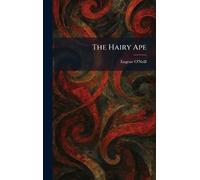 The Hairy Ape