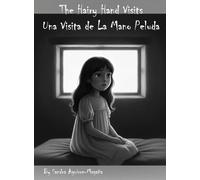 The Hairy Hand Visits: Una Visita de La Mano Peluda