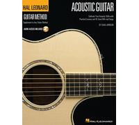 The hal leonard acoustic guitar method guitare +enregistrements online: Cultivate Your Acoustic Skills with Practical Songs and 45 Great Riffs and Songs (Hal Leonard Guitar Method)