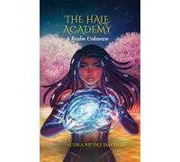 The Hale Academy: A Realm Unknown