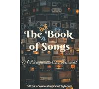 The Half Book of Songs:: A Songwriter's Journal