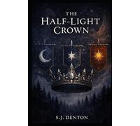 The Half-Light Crown