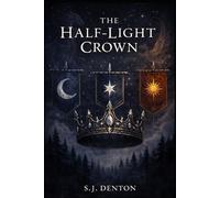 The Half-Light Crown