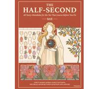 The Half-Second: A Mandala Coloring Book for Women Who Can't Say No - 40 Story-Mandalas for the Yes That Leaves Before You Do: Boundaries, Self-Care & Adult Coloring | Single-Sided Pages | 8.5 x 11