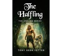 The Halfling: The Apeling Series Book 4