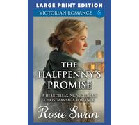 The Halfpenny's Promise: LARGE PRINT EDITION