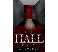 The Hall Pass