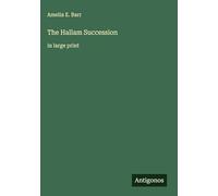 The Hallam Succession: in large print