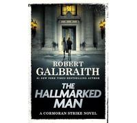 The Hallmarked Man: A Cormoran Strike Novel: 8
