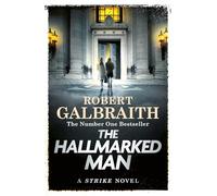 The hallmarked man: Cormoran Strike Book 8