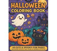 The Halloween Coloring Adventure: 40 fun pages for kids ages 4-8