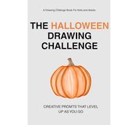 The Halloween Drawing Challenge: Creative Prompts That Level Up As You Go
