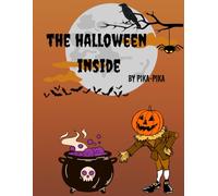 The Halloween inside: The Halloween inside: Coloring book for adults and kids