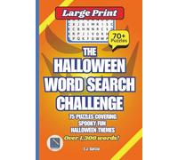 The Halloween Word Search Challenge: 75 Puzzles Covering Spooky Fun Halloween Themes