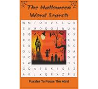 The Halloween Word Search Puzzle Book: Word Searches with Easy-to-Read Print About Halloween, Spooky, Pumpkins and More I 6x9 inches, 110pages I 50+Puzzles...Gift for Vacations, Holidays and Free Time