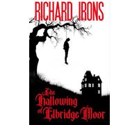 The Hallowing of Elbridge Moor