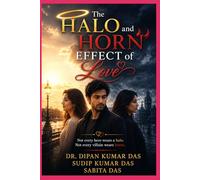 The Halo and Horn Effect of Love