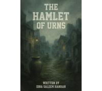 The Hamlet of Urns