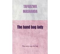 The hand bag lady: The only way for her