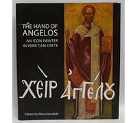 The Hand of Angelos: An Icon Painter in Venetian Crete