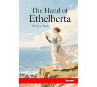 The Hand of Ethelberta: A Comedy in Chapters