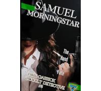 The Hand of Fate: Dirk Garrick Occult Detective #8