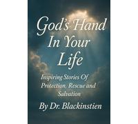 The Hand of God In Your Life