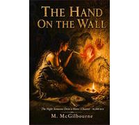 The Hand on the Wall: The Night Someone Drew a Horse Chauvet | 36,000 BCE (Beyond His Story We Stand)
