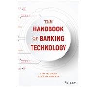 The Handbook of Banking Technology