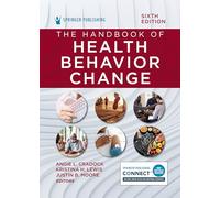 The Handbook of Health Behavior Change
