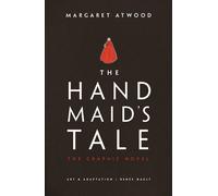 The Handmaid's Tale - The Graphic Novel | Margaret Atwood, Renée Nault