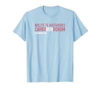 The Handmaid's Tale Nolite Te Bastardes Carborundorum Quote Camiseta, Hombre, Azul Bebé, M