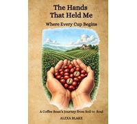 The Hands That Held Me: Where Every Cup Begins